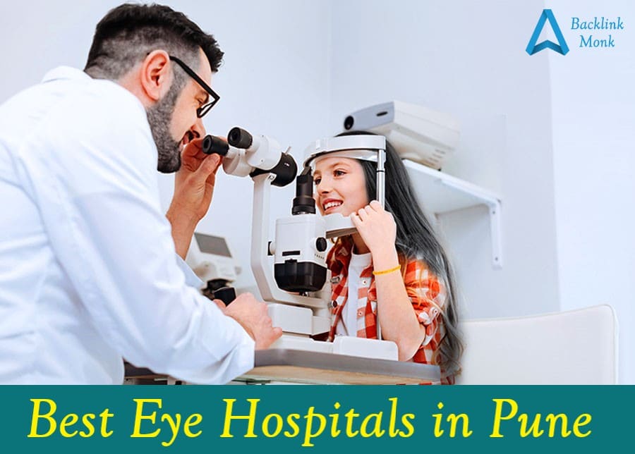 List of Best Eye Hospitals in Pune - India