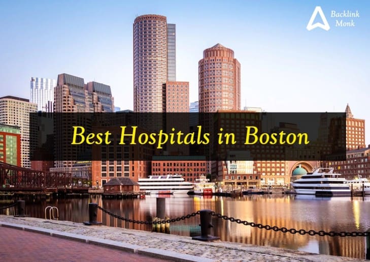 List of Best Hospitals in Boston