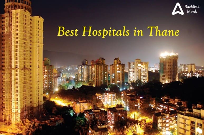 List of Best Hospitals in Thane - India