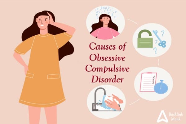 Causes of Obsessive Compulsive disorder