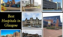 List of Best Hospitals in Glasgow - UK