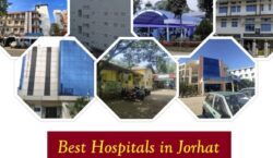 Best Hospitals in Jorhat, Assam