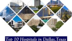 Top 10 Hospitals in Dallas of Texas