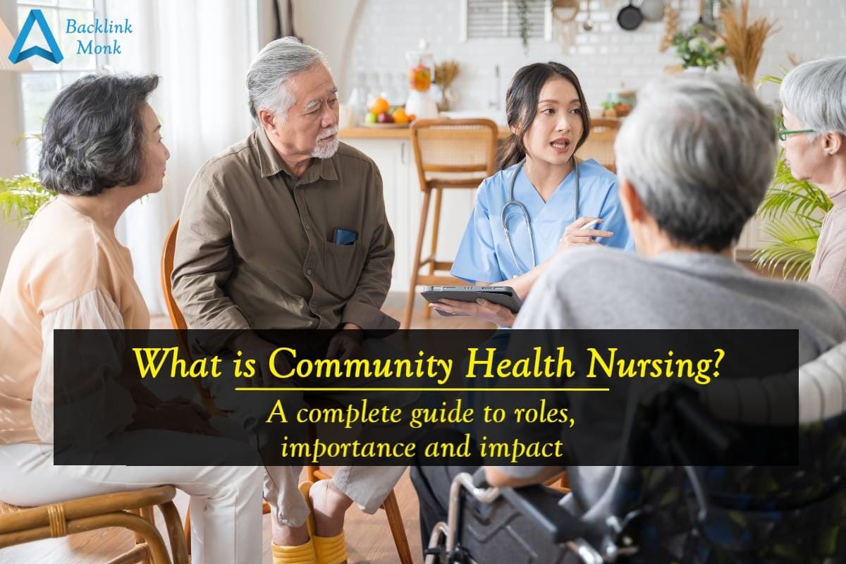 What is Community Health Nursing