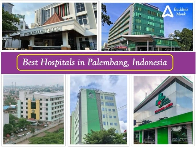 Best Hospitals in Palembang, South Sumatra, Indonesia