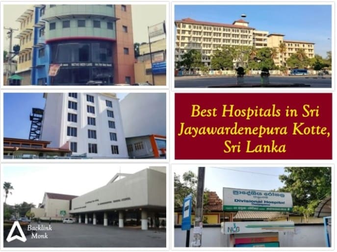 Best Hospitals in Sri Jayawardenepura Kotte - Sri Lanka