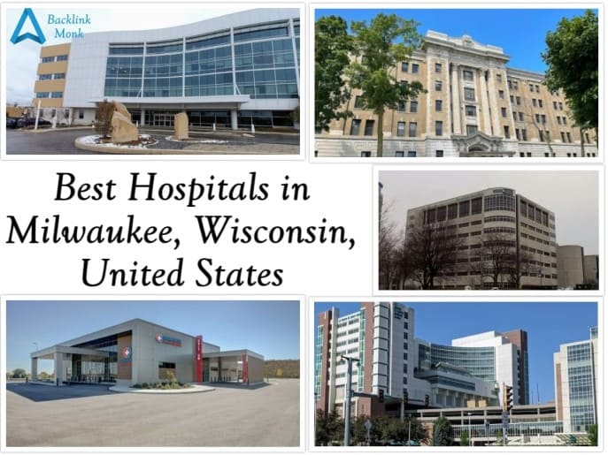Best Hospitals in Milwaukee - USA