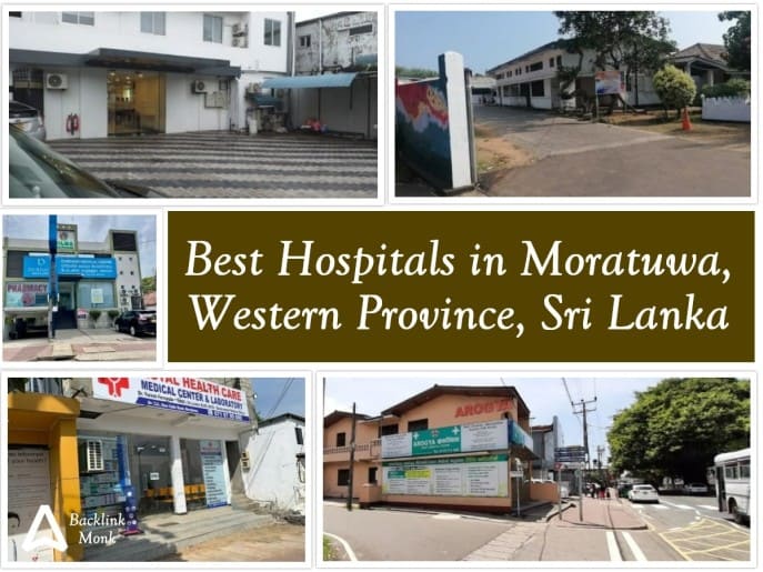 Best Hospitals in Moratuwa - Sri Lanka