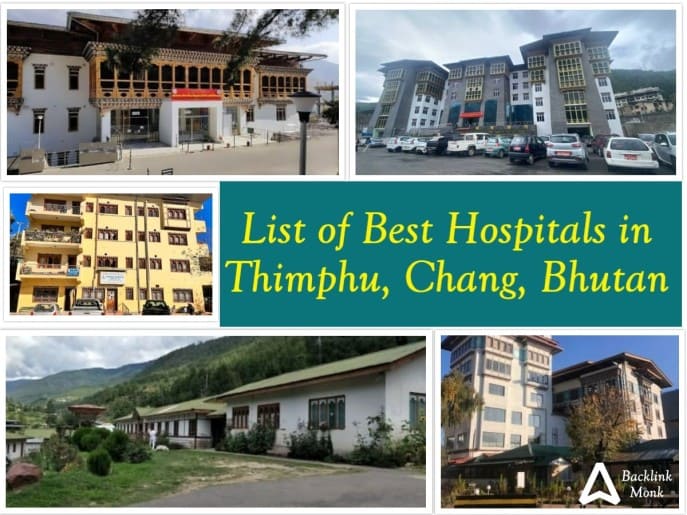 Best Hospitals in Thimphu - Bhutan