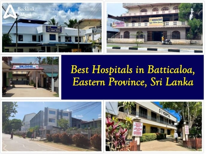 Best Hospitals in Batticaloa - Sri Lanka