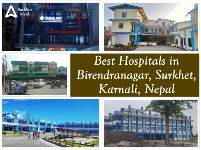 Best Hospitals in Birendranagar - Nepal