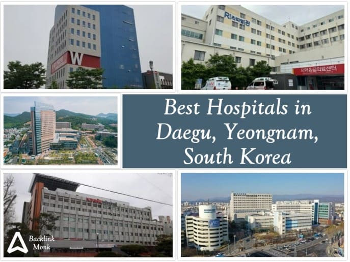 Best Hospitals in Daegu - South Korea
