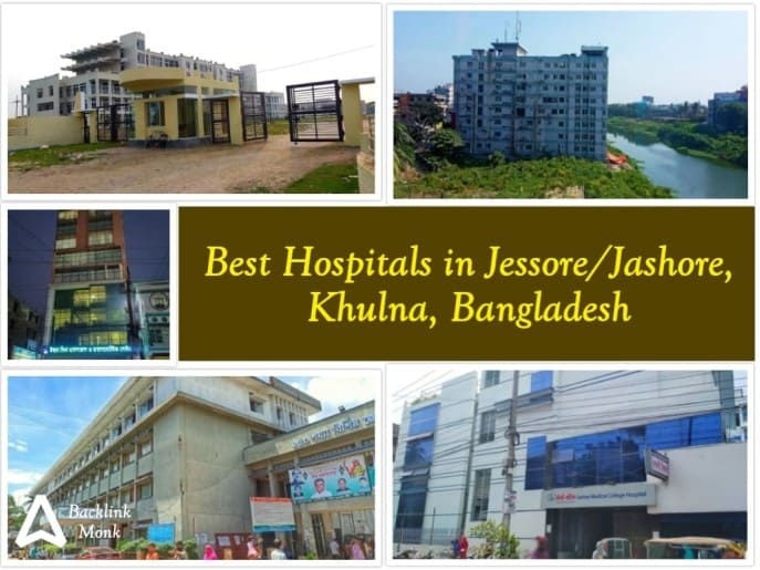 Best Hospitals in Jessore - Bangladesh