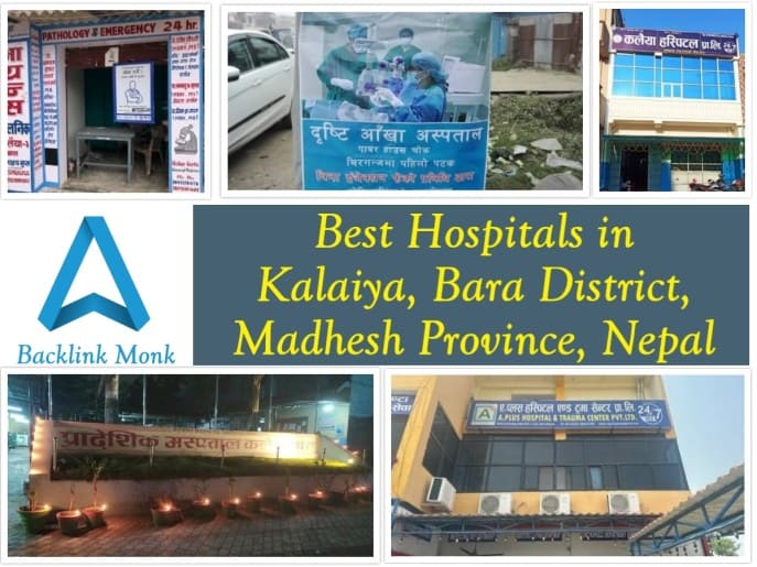 Best Hospitals in Kalaiya - Nepal