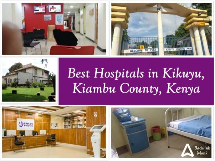 Best Hospitals in Kikuyu - Kenya