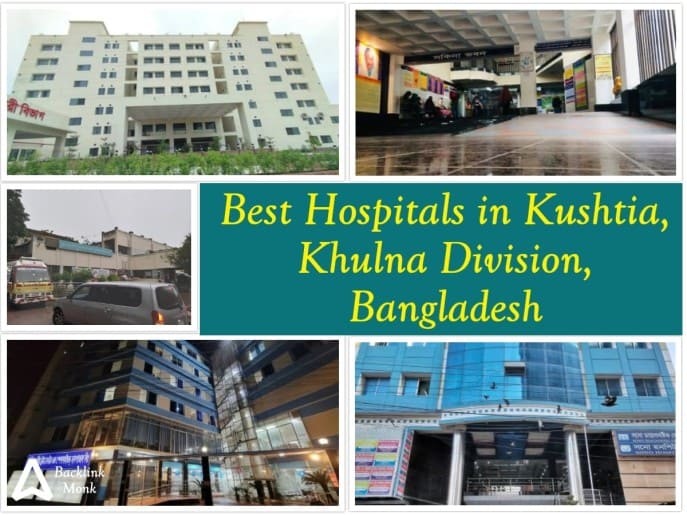 Best Hospitals in Kushtia - Bangladesh