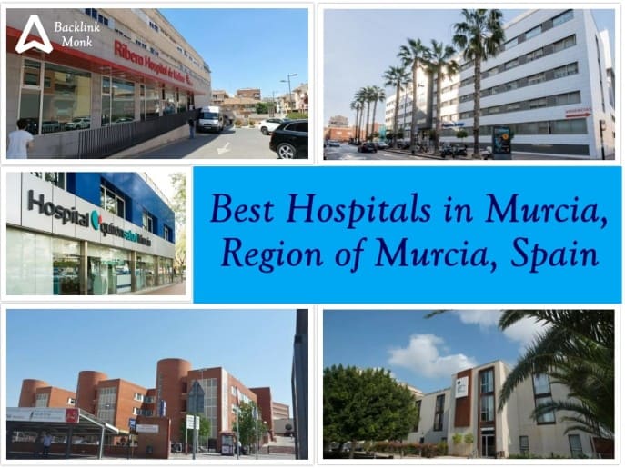 Best Hospitals in Murcia - Spain