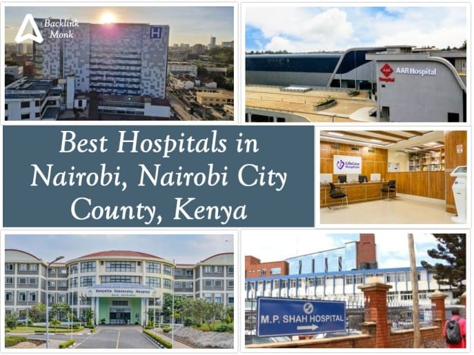 Best Hospitals in Nairobi - Kenya