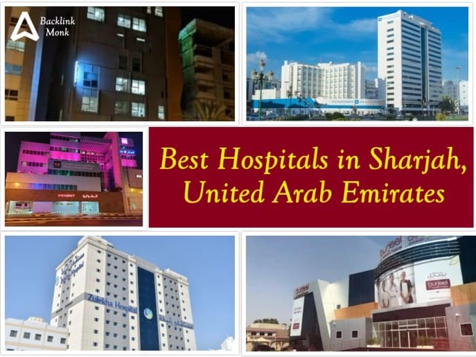 Best Hospitals in Sharjah - UAE