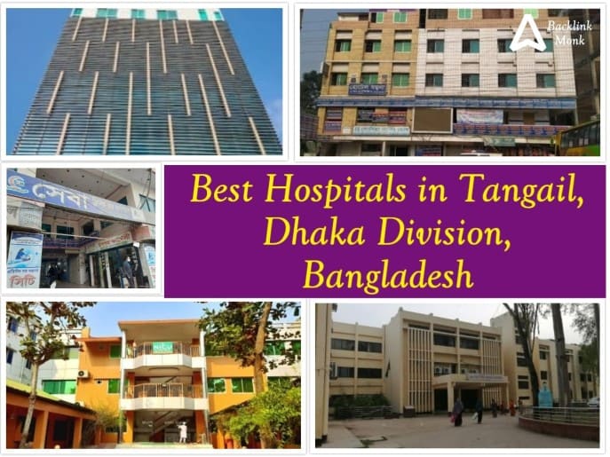 Best Hospitals in Tangail - Bangladesh